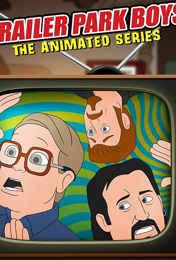 Trailer Park Boys: The Animated Series (2019) онлайн бесплатно