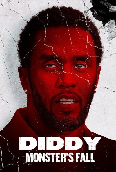 Diddy: Monster's Fall (2025) онлайн бесплатно